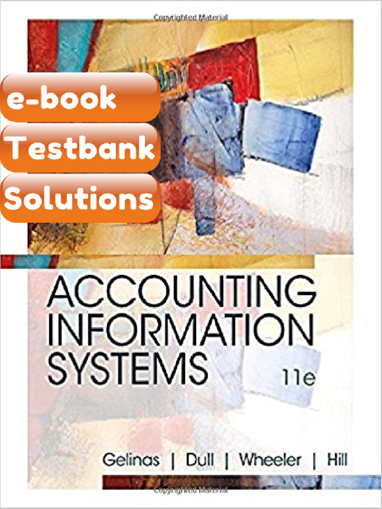 Ebook & Testbank Accounting Information Systems 11th Edition Ulric ...