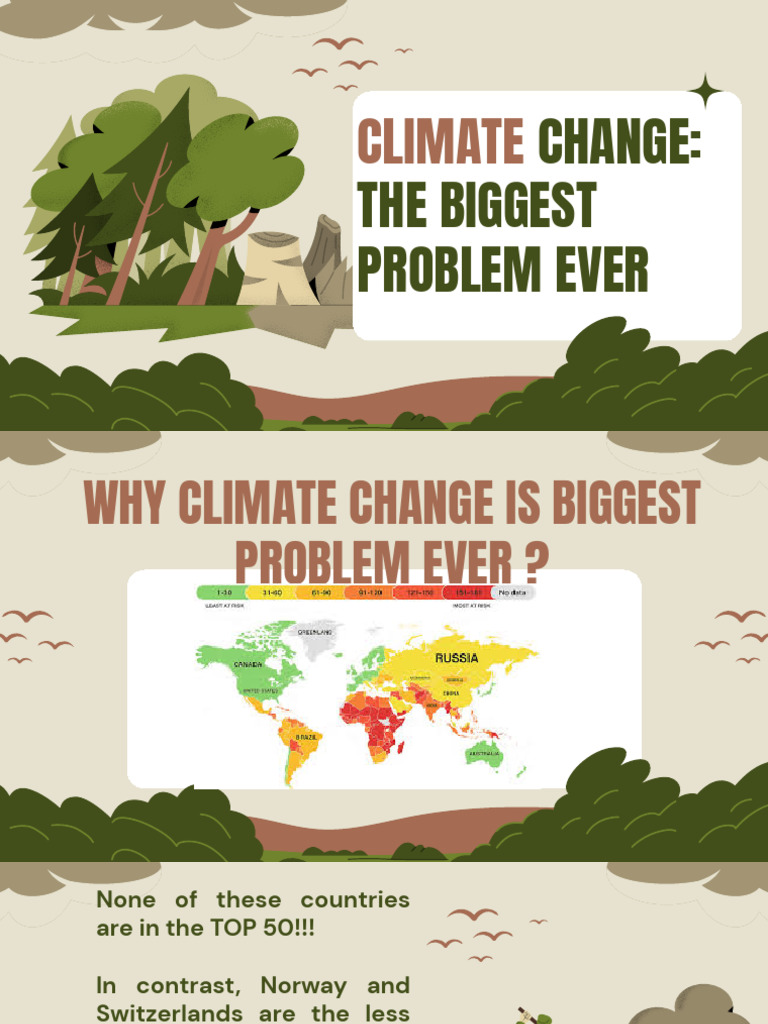 Climate Change The Biggest Problem Ever | PDF