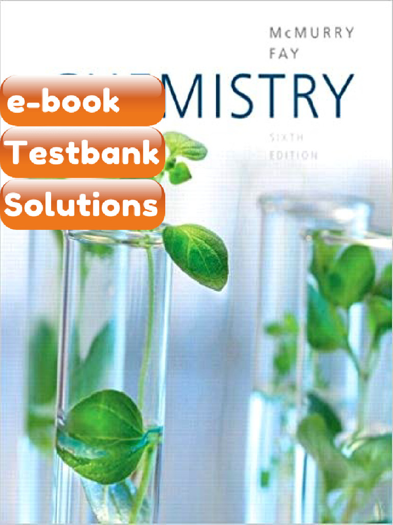 eBook & Testbank Chemistry 6th Edition by John E McMurry | PDF ...