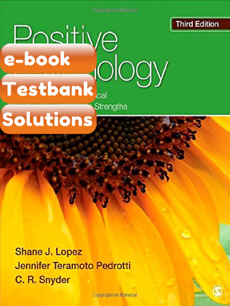 Positive Psychology by Shane Lopez Testbank & eBook | PDF | Positive ...