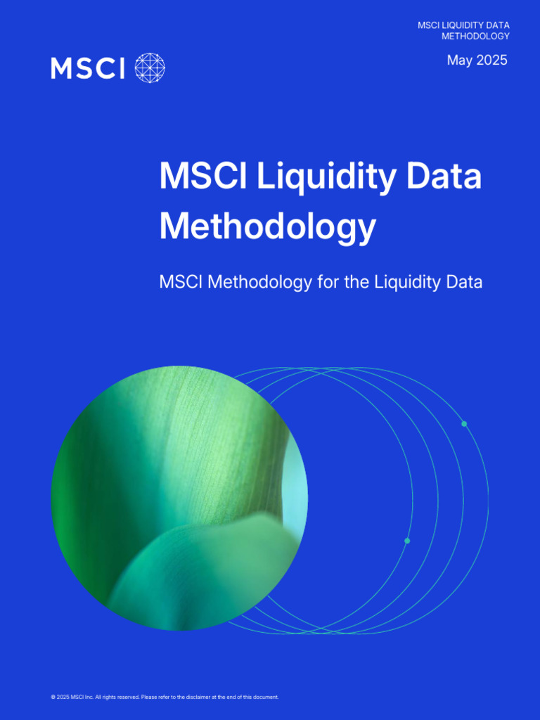 MSCI Liquidity Data Methodology 20250514 | PDF | Msci | Investing
