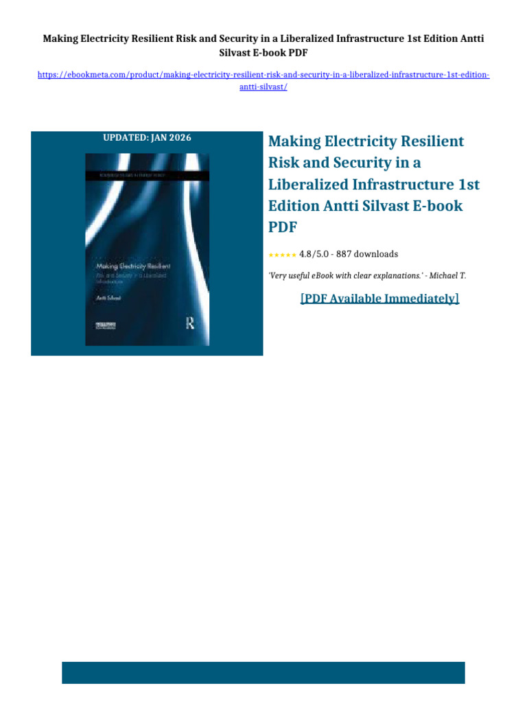 Making Electricity Resilient Risk and Security in a Liberalized ...