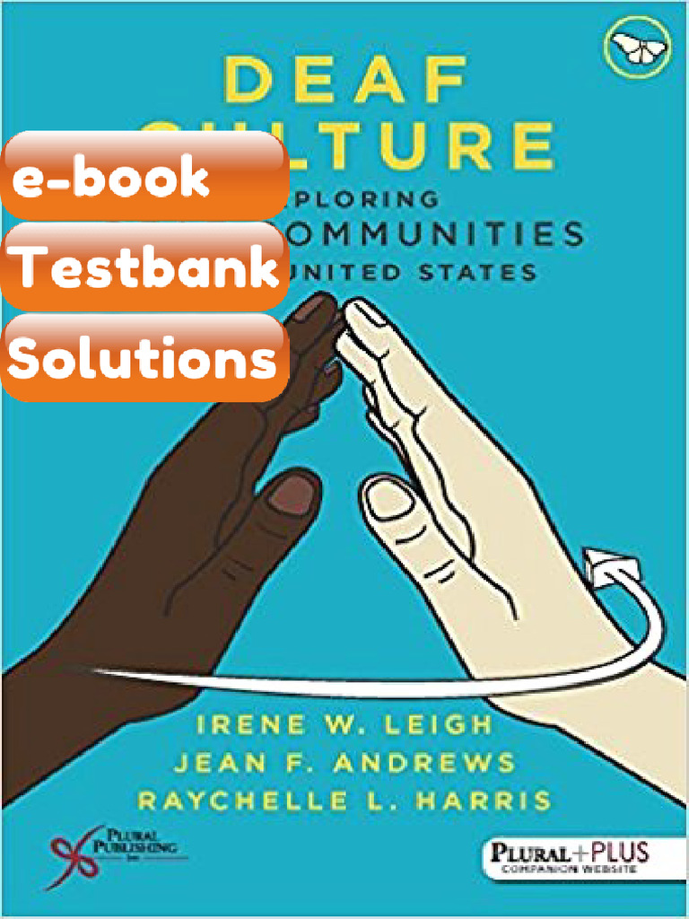 Deaf Culture Exploring Deaf Communities in the United States by Irene W ...