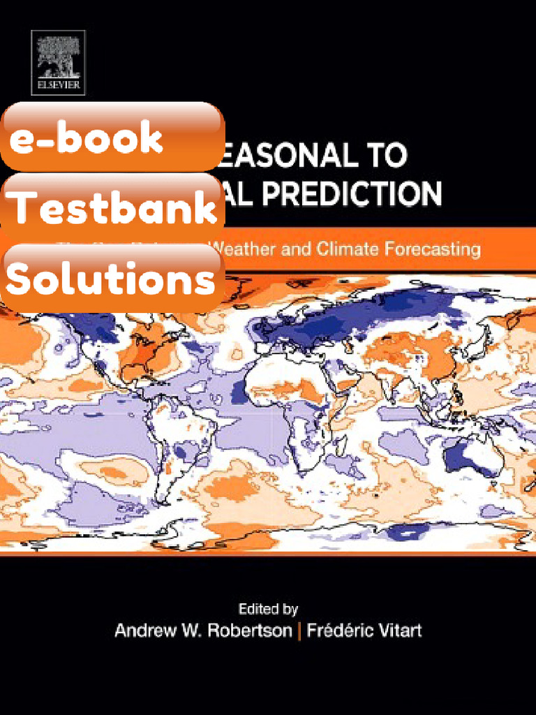 SubSeasonal to Seasonal Prediction the Gap Between Weather and Climate ...