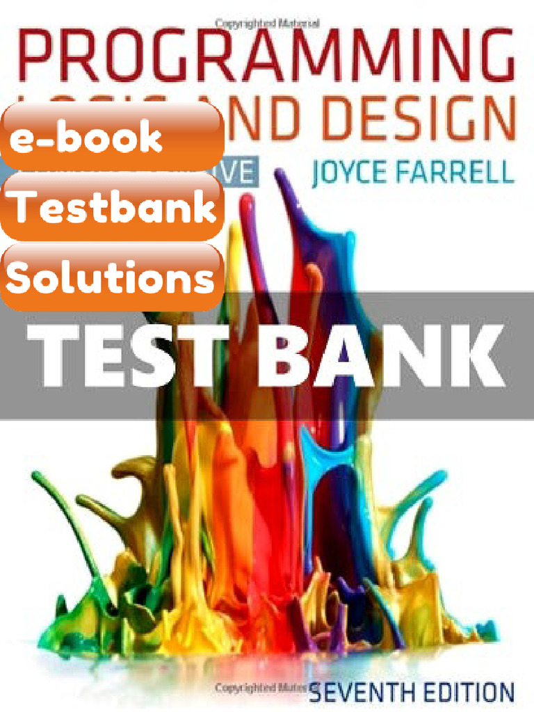 Testbank Programming Logic and Design Comprehensive 7 Ed Joyce Farrell ...