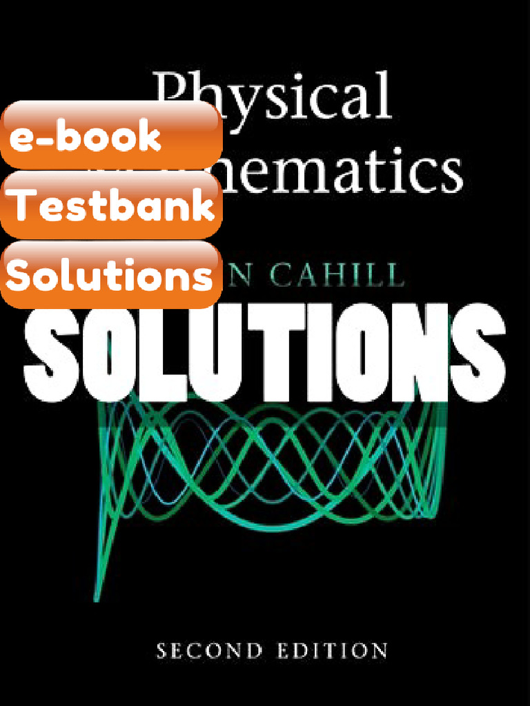 Testbank Physical Mathematics 2 Ed Cahill Fast Download | PDF ...