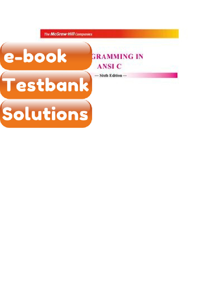 eBook & Testbank Programming in ANSI 6th Edition | PDF | C (Programming ...