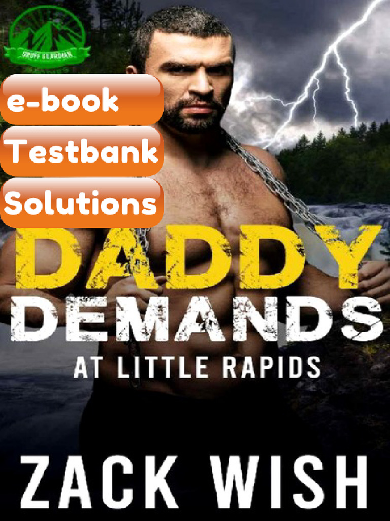 eBook & Testbank Daddy Demands at Little Rapids an MM Age Play Romance ...