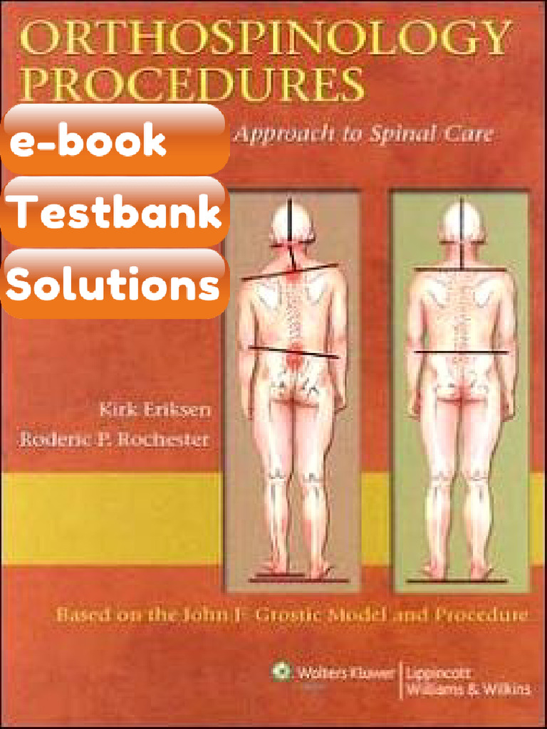 Testbank Orthospinology Procedures an EvidenceBased Approach to Spinal ...
