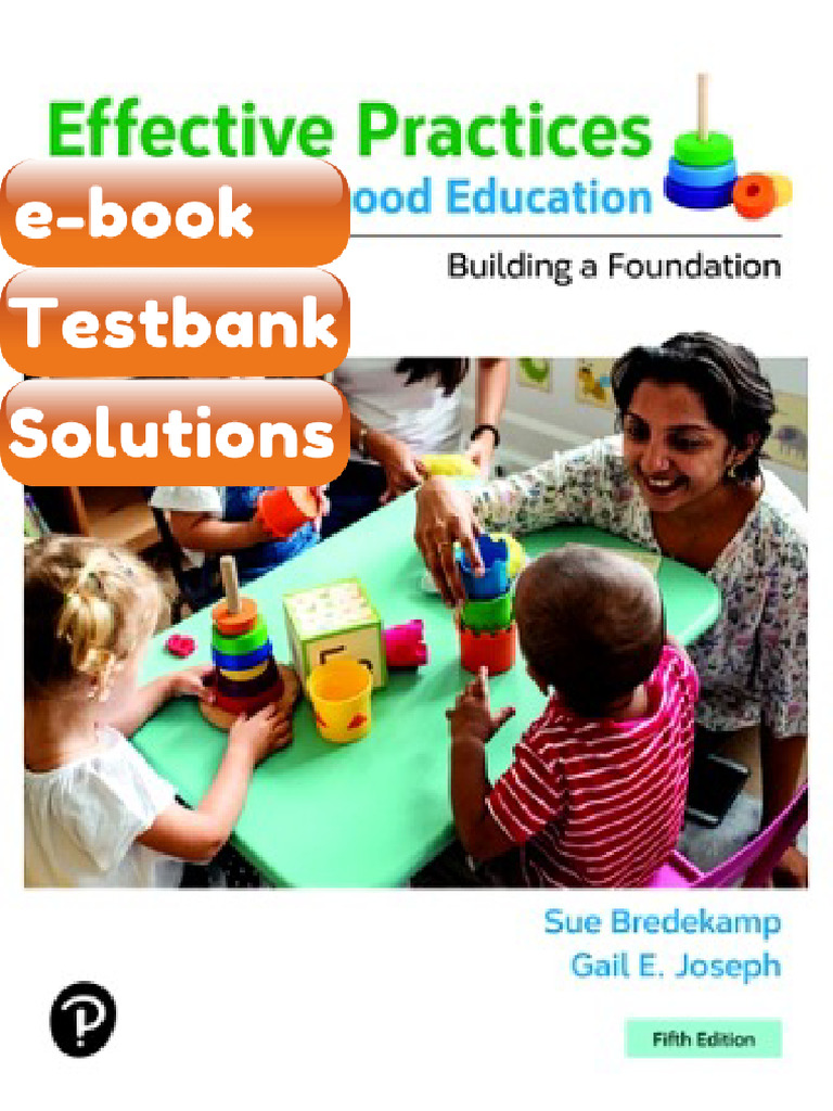 Effective Practices in Early Childhood Education Building Foundation ...