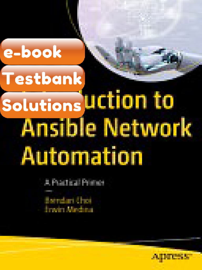 eBook & Testbank Introduction to Ansible Network Automation Practical ...
