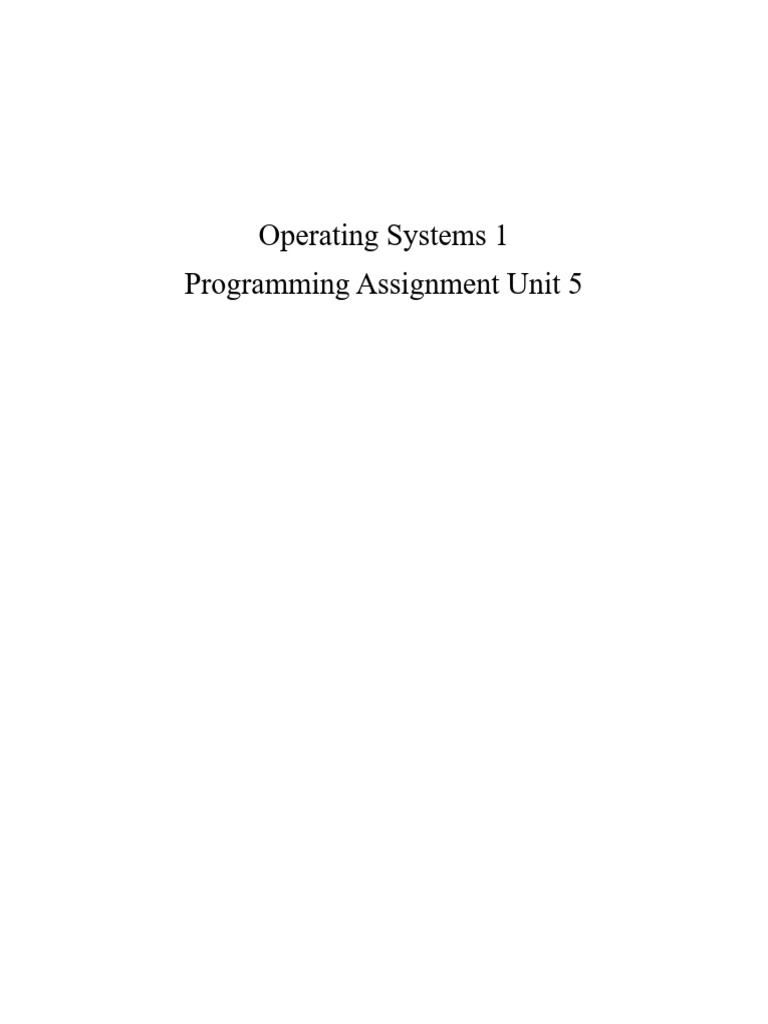 Operating Systems Unit 5 Assignment PDF | PDF | Computer Science ...