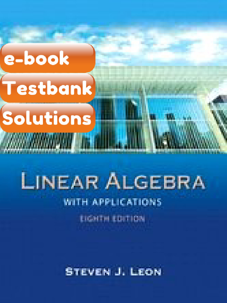 Testbank Linear Algebra With Applications Leon 8th Edition Fast ...