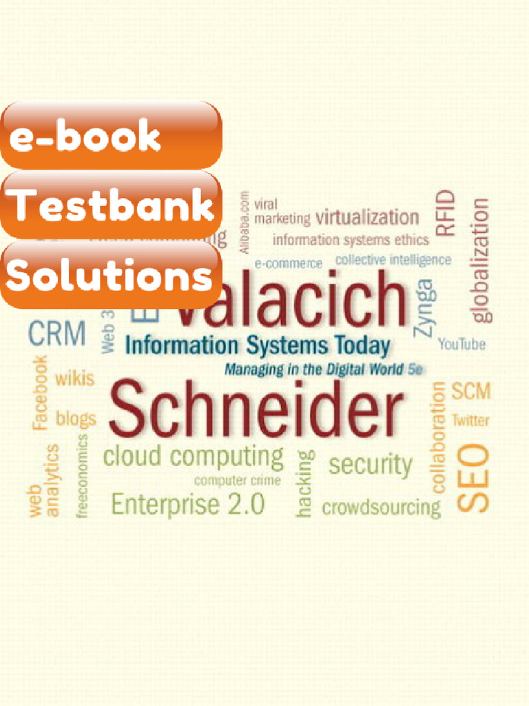 Information Systems Today 5E 5th Edition Joseph Valacich Christoph ...