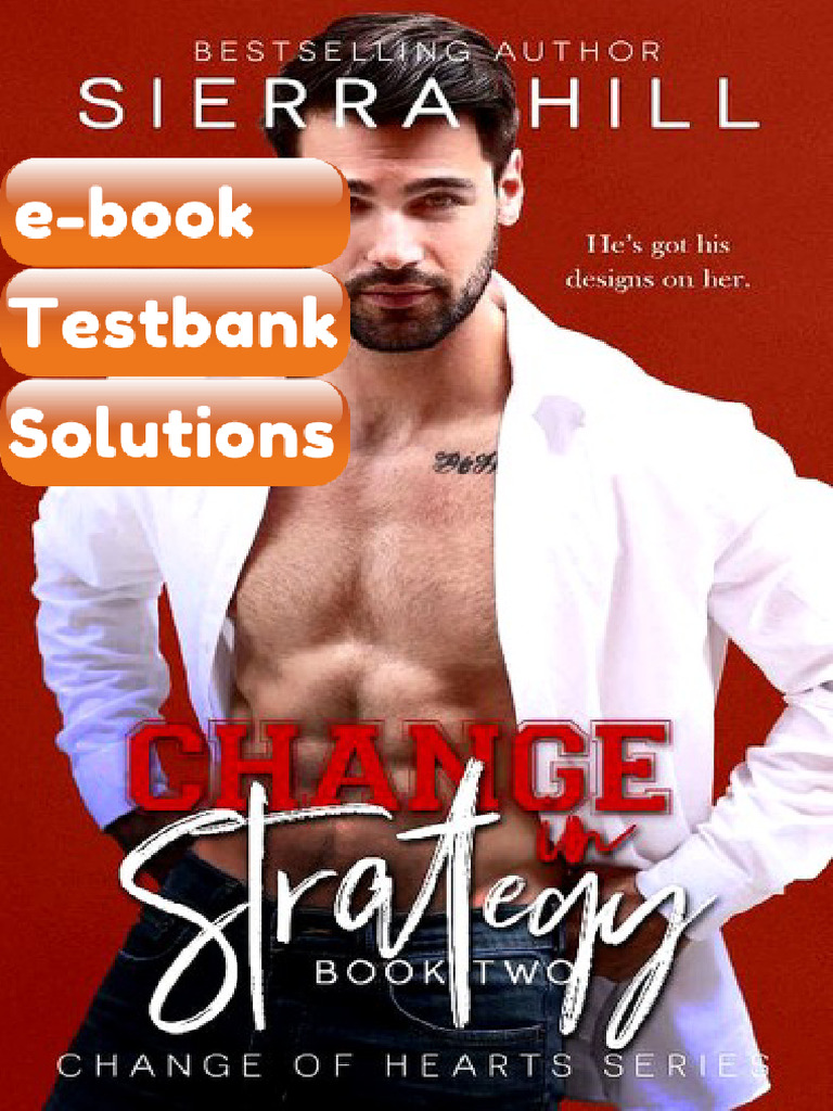 eBook & Testbank Change in Strategy an Office Romance Change of Hearts ...