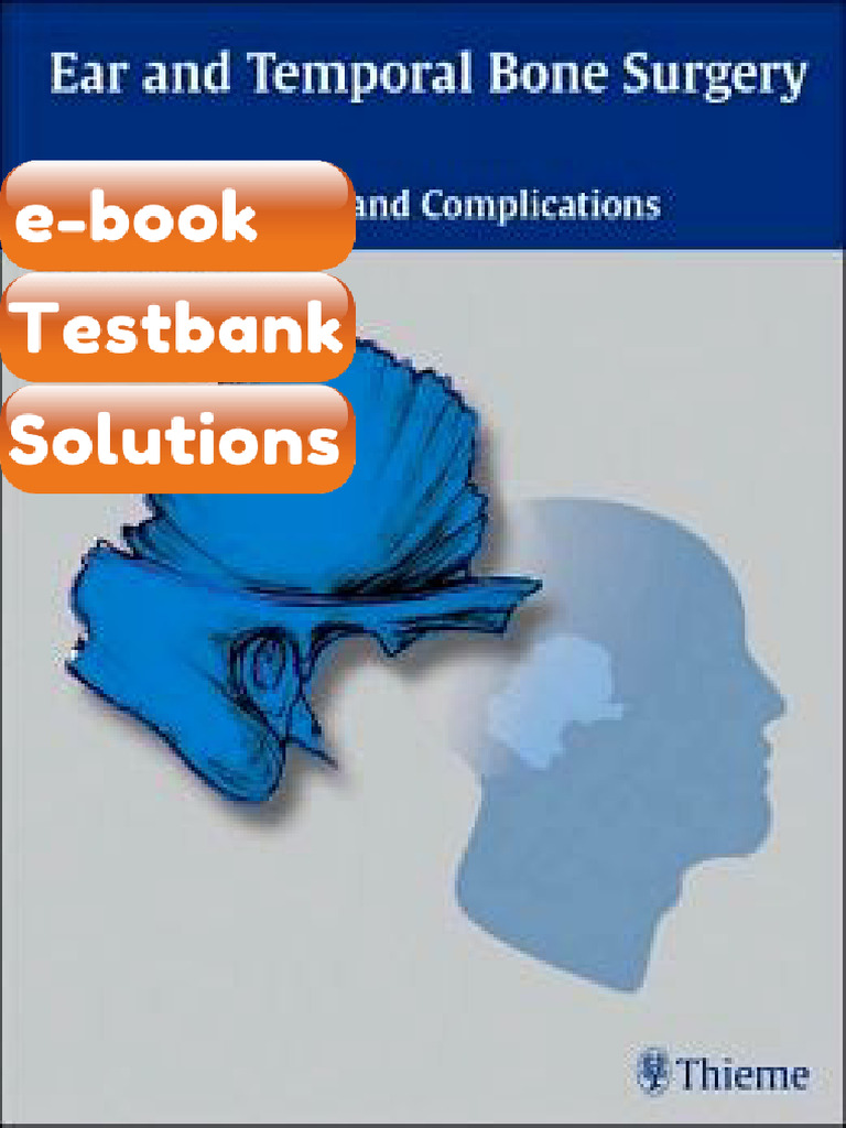 Ear and Temporal Bone Surgery Minimizing Risks and Complications ...
