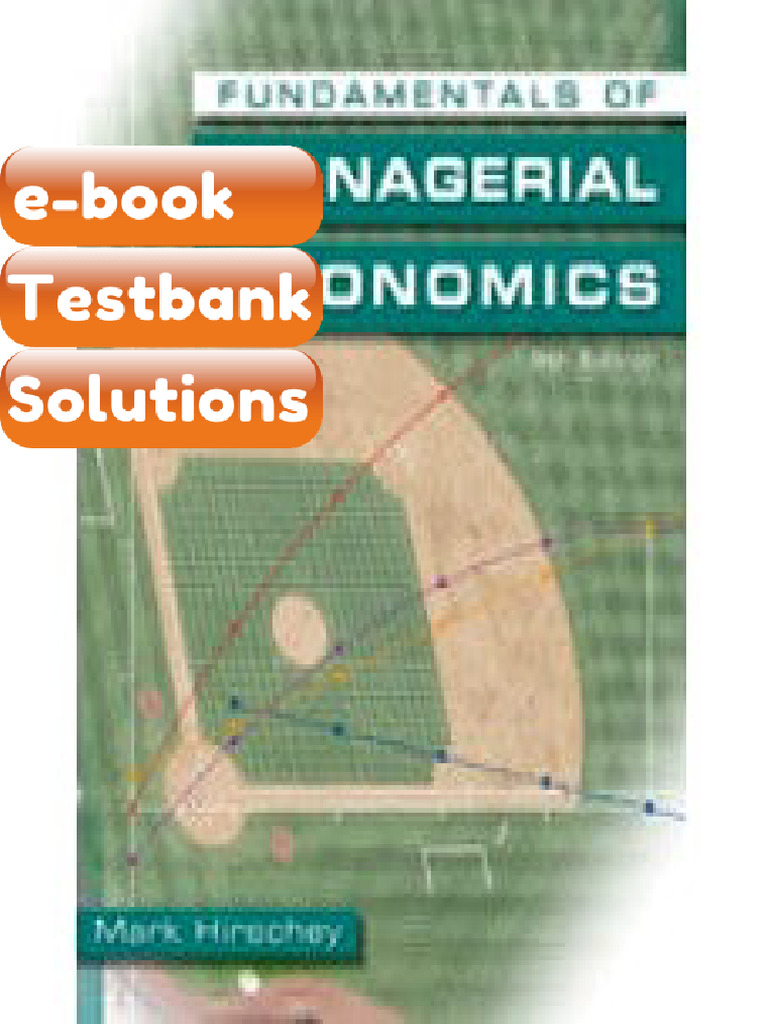 Testbank Fundamentals of Managerial Economics 9th Edition Fast Download | PDF | Subscription ...