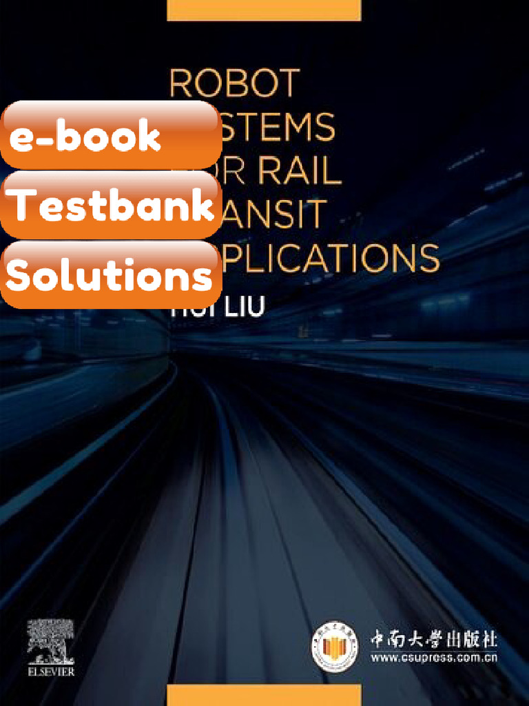 Robot Systems for Rail Transit Applications 1st Edition Hui Liu eBook ...