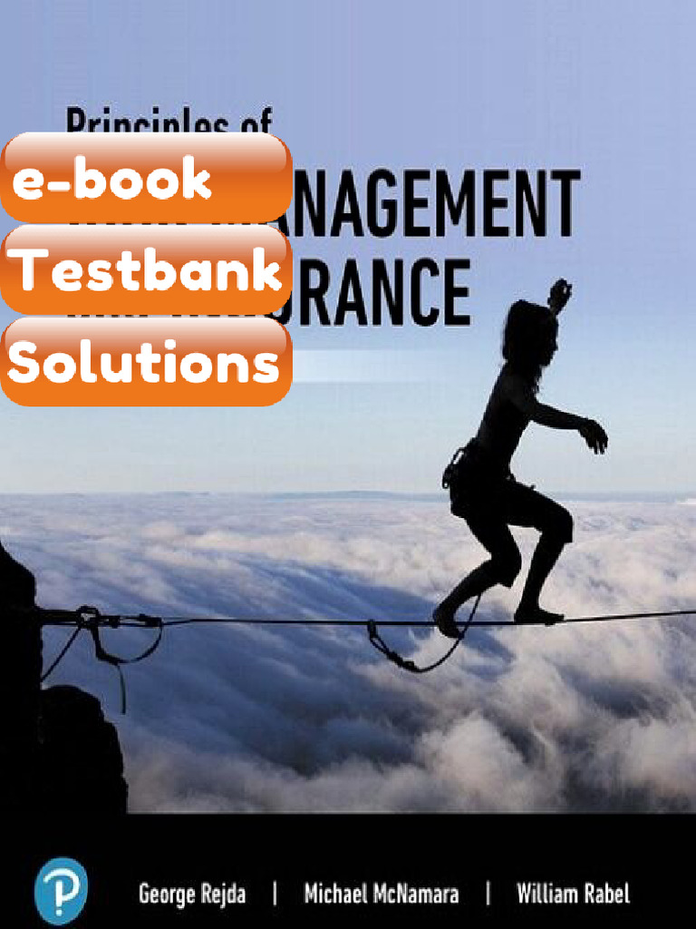 Testbank Principles of Risk Management and Insurance 14th Edition ...