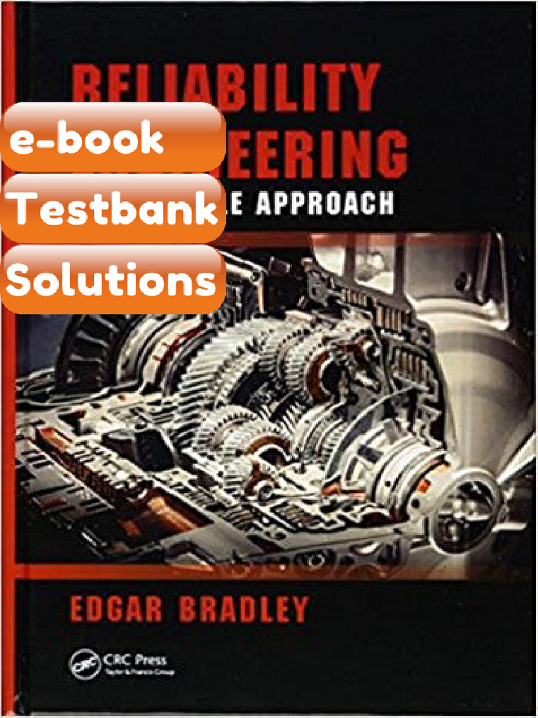 Testbank Reliability Engineering a Life Cycle Approach 1st Bradley Fast ...
