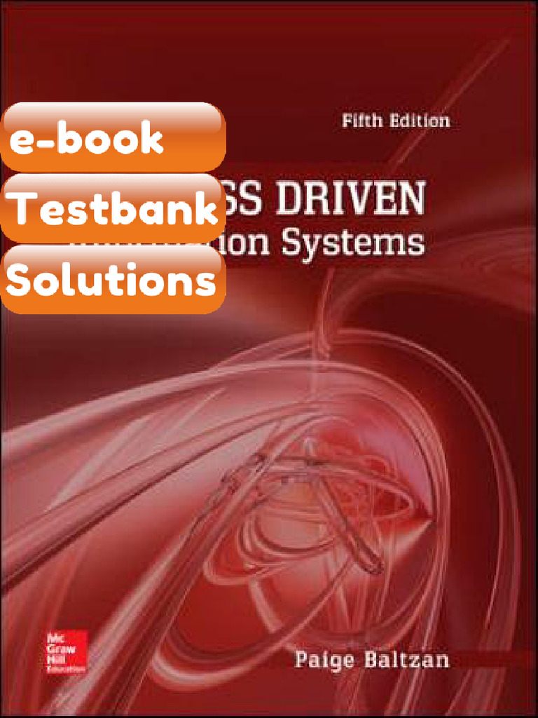 Testbank Business Driven Information Systems 5th Edition Paige Baltzan ...