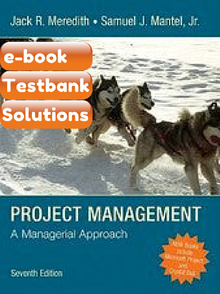 Project Management a Managerial Approach Meredith Mantel 7th Edition ...