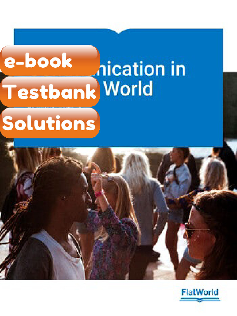 Communication in The Real World Version 2 0 2nd Jones Testbank & Ebook ...