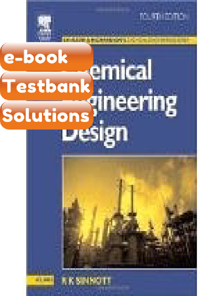 Testbank Accompany Chemical Engineering Design Chemical Engineering Vol ...