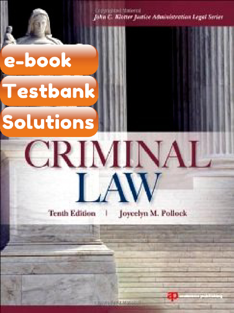 Testbank Criminal Law 10th Edition Joycelyn M Pollock Download Fast ...