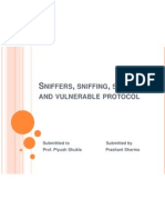 Sniffers, Sniffing, Spoofing and Vulnerable Protocol