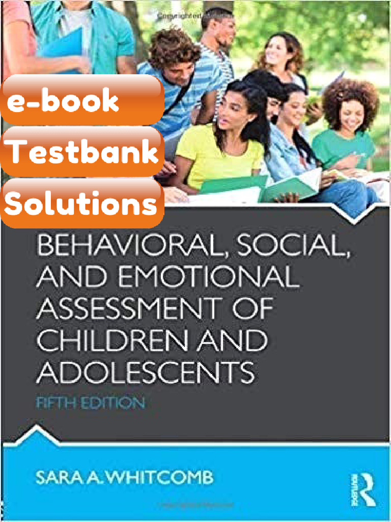 Testbank Behavioral Social and Emotional Assessment of Children and ...