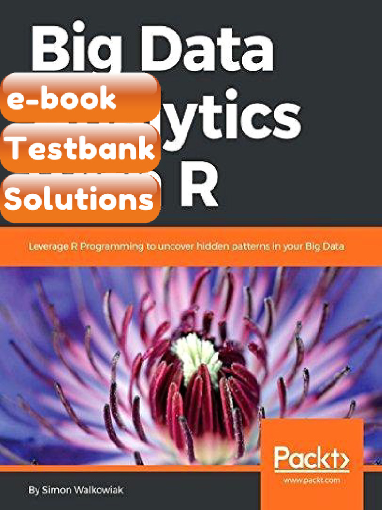 Testbank Big Data Analytics With R Leverage R Programming to Uncover ...