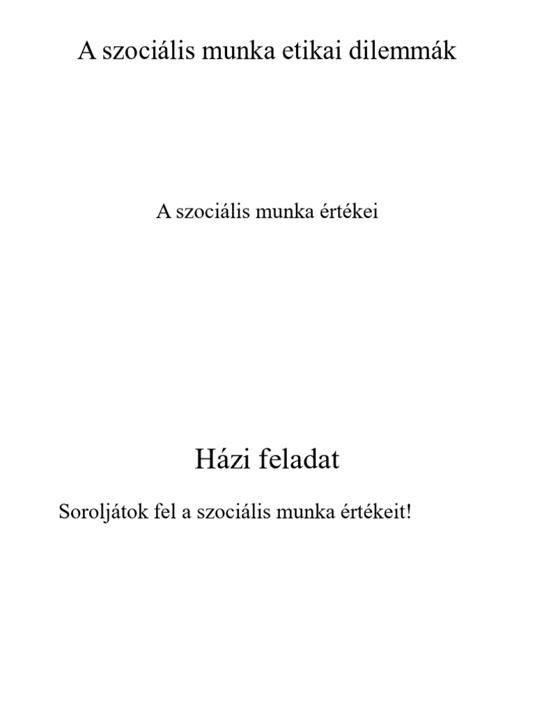 A Szociális Munka Etikai Dilemmák | PDF