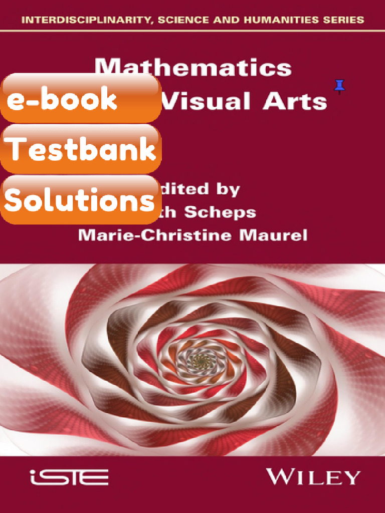 Ebook & Testbank Mathematics in The Visual Arts Ruth Scheps | PDF ...