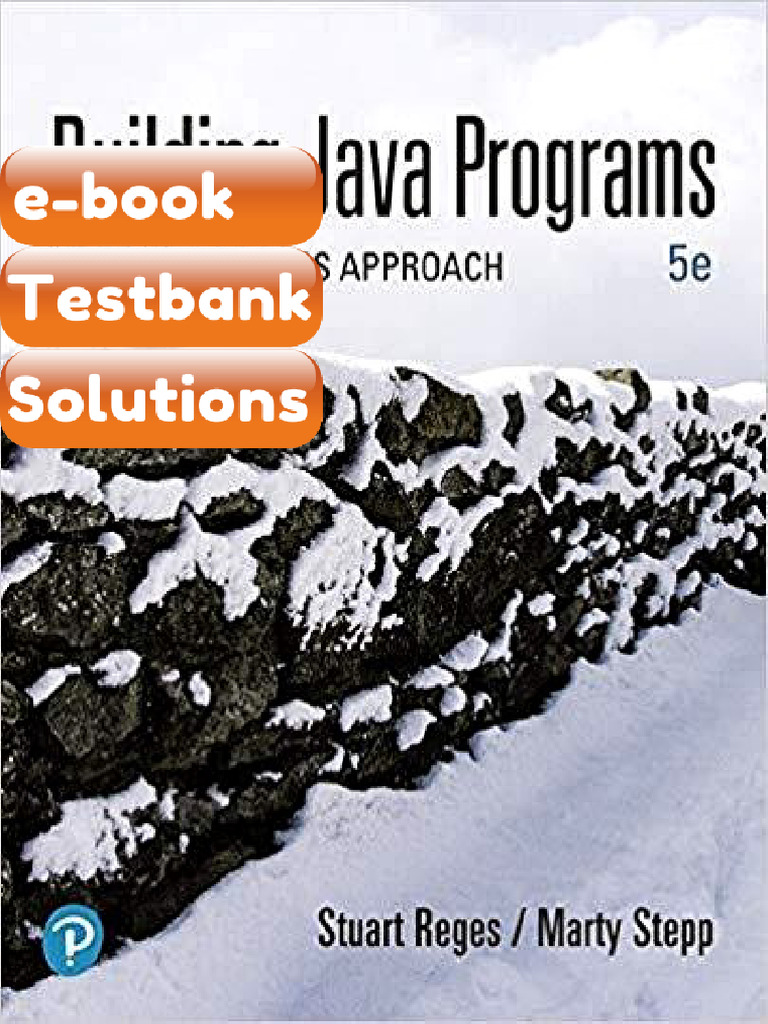 Testbank Building Java Programs a Back to Basics Approach 5th Edition ...
