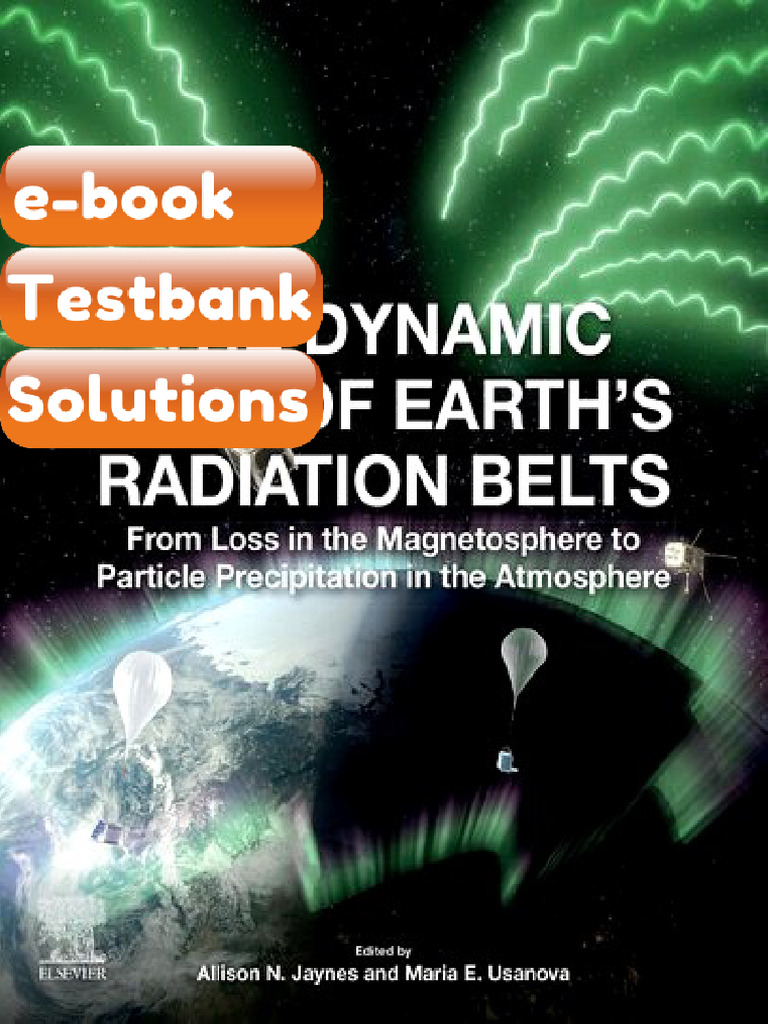 eBook & Testbank the Dynamic Loss of Earths Radiation Belts From Loss ...