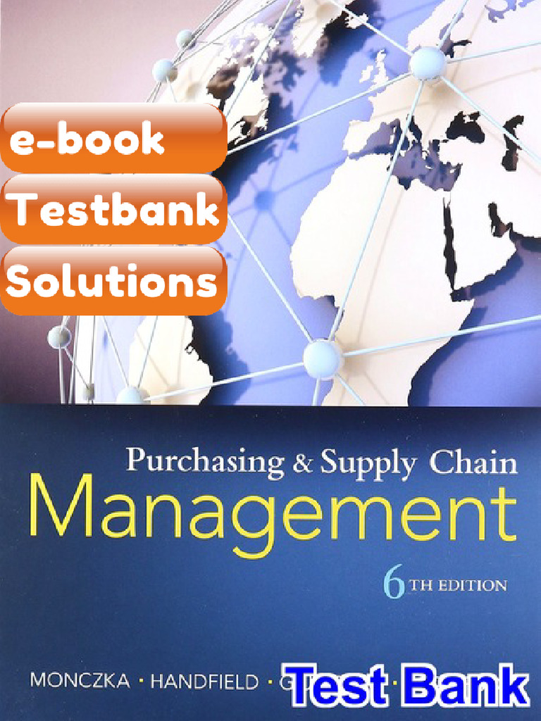 Purchasing and Supply Chain Management 6th Edition Monczka Ebook ...