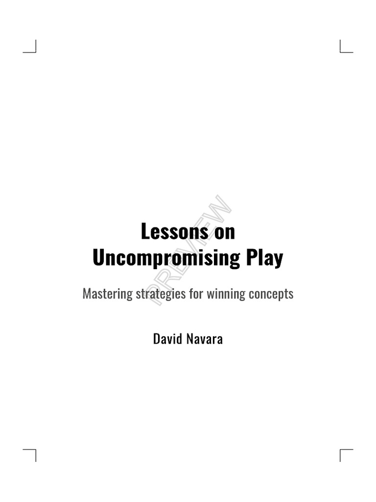 Preview Lessons On Uncompromising Play | PDF