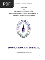 A REPORT ON PROBLEMS AND PROSPECTS OF PRODUCTION OF  OPERATION MANAGEMENT OF GARMENT SECTOR IN BANGLADESH