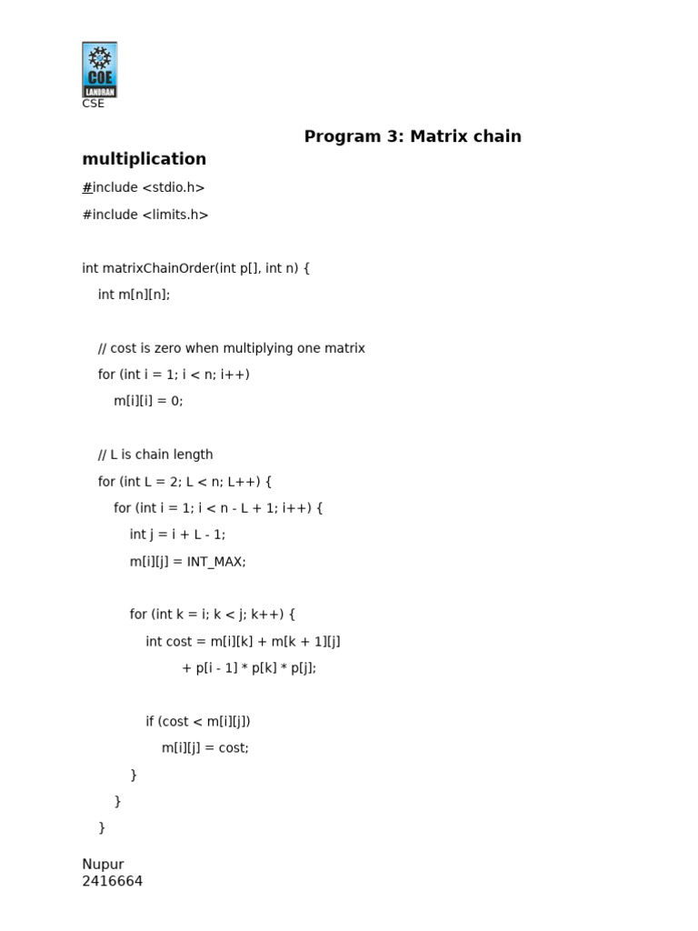 Program 3: Matrix Chain Multiplication: Nupur 2416664 | PDF