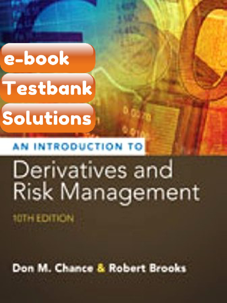 Introduction To Derivatives and Risk Management 10th Edition Don M ...