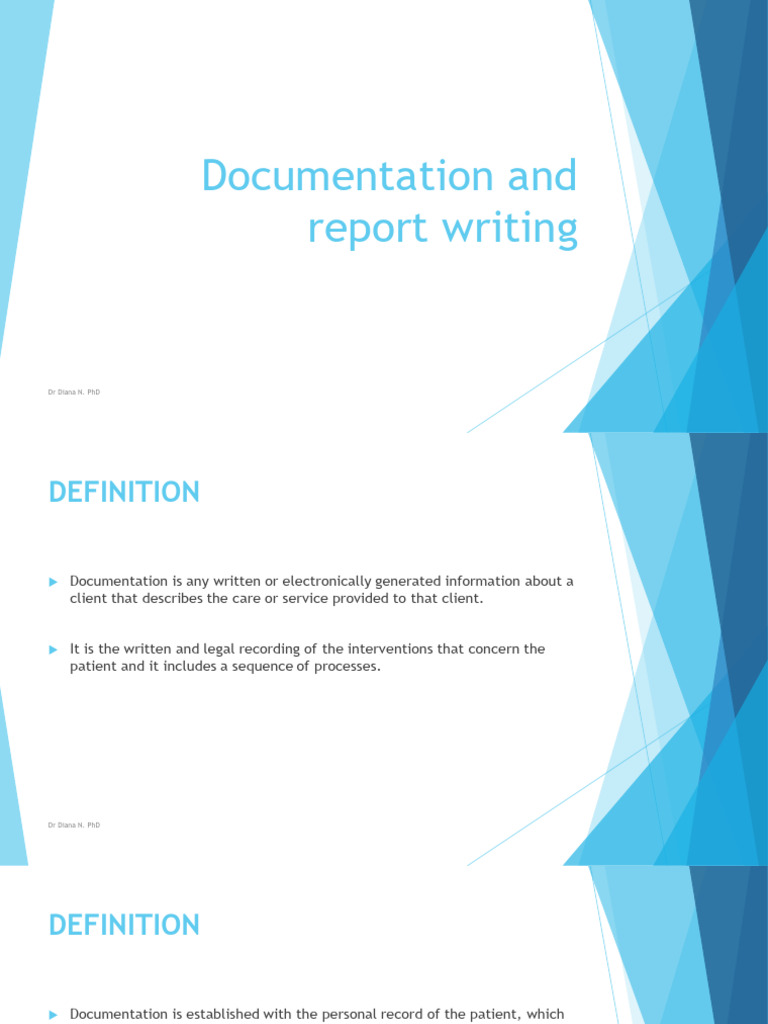 Fundamentals of Nursing Practice 1 Lecture 7 Documentation and Report ...
