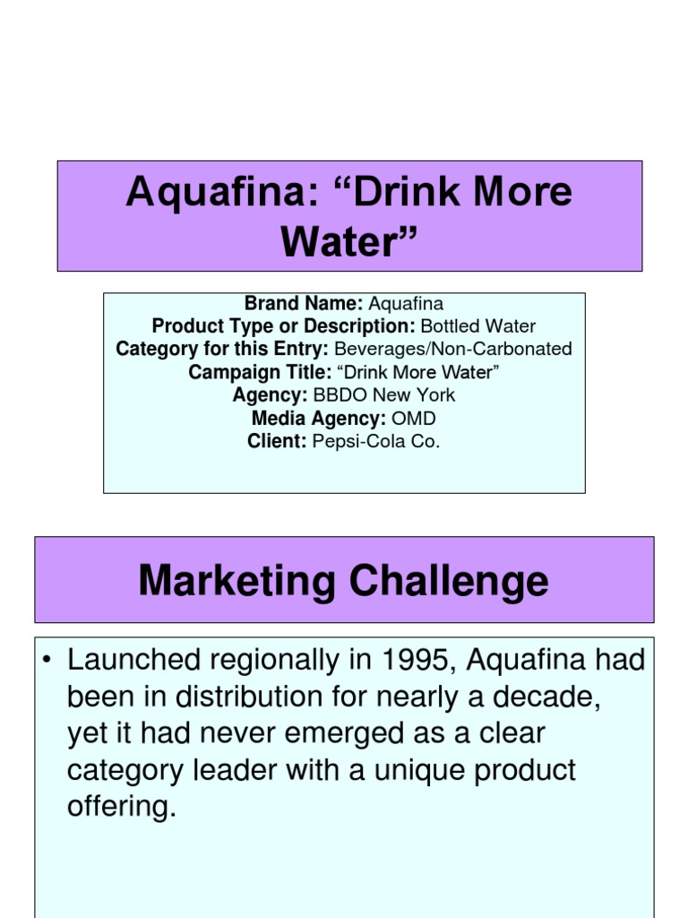Aquafina "Drink More Water" | PDF | Pepsi | Brand