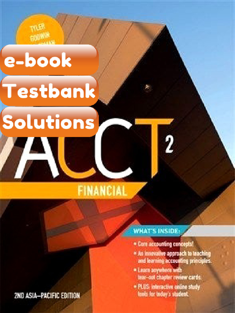 Testbank ACCT2 Financial 2nd AsiaPacific Edition by Jonathan Fast ...