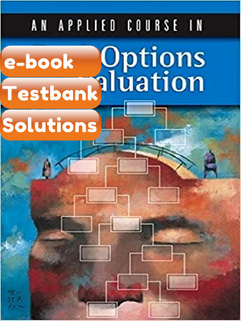 Testbank An Applied Course in Real Options Valuation Fast Download ...