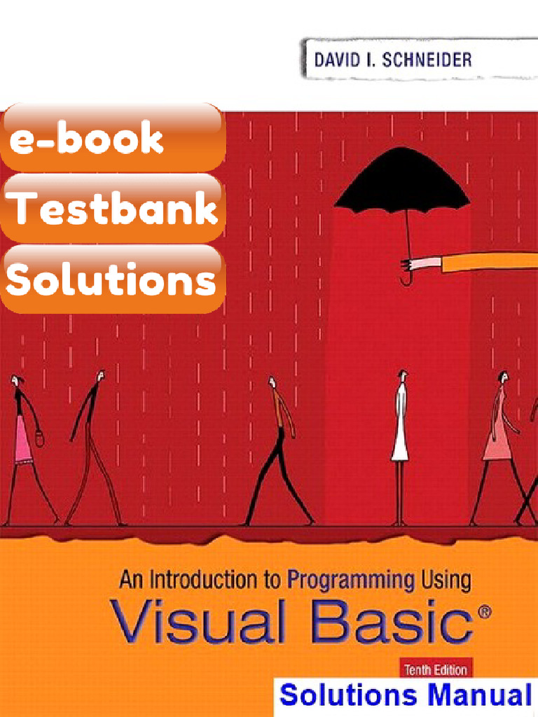 Introduction to Programming Using Visual Basic 10th Edition Schneider ...