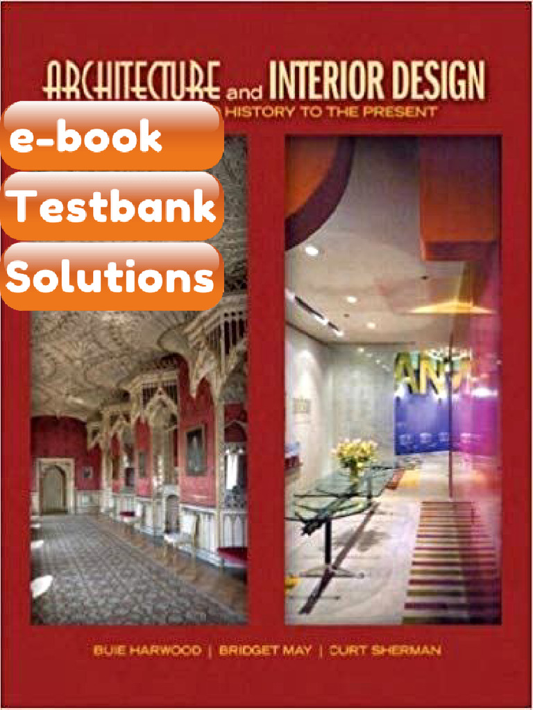 Testbank Architecture and Interior Design An Integrated History To The ...
