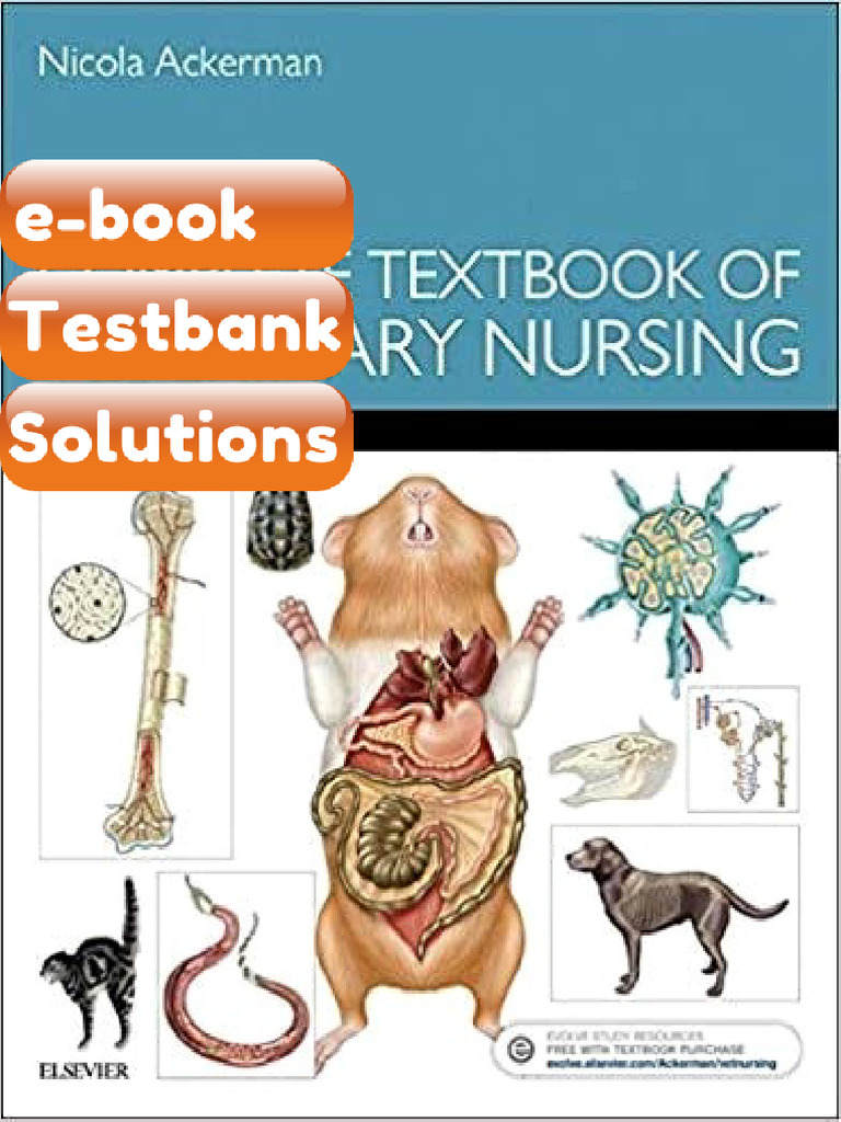 Testbank Aspinalls Complete Textbook of Veterinary Nursing 3rd Edition ...
