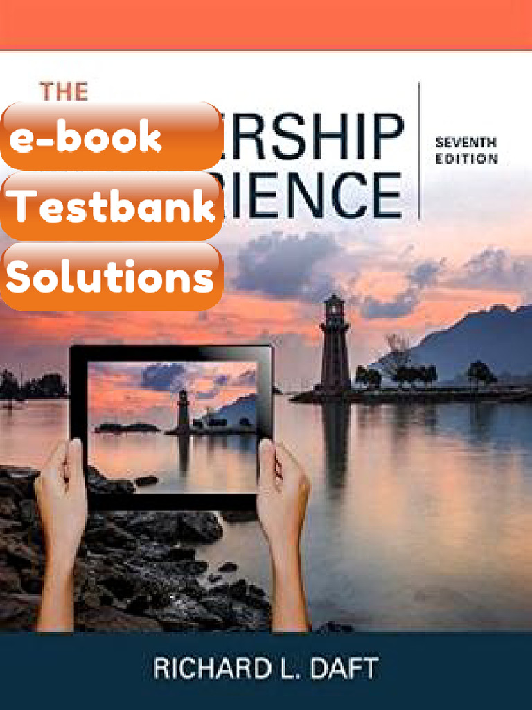 The Leadership Experience 7th Edition Richard L Daft Testbank & Ebook ...
