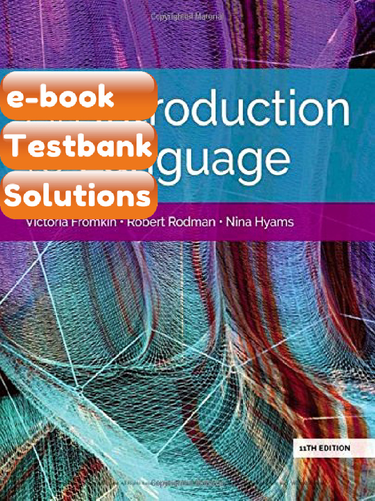 An Introduction To Language 11th Edition Victoria Fromkin Ebook & Testbank | PDF | Linguistics ...